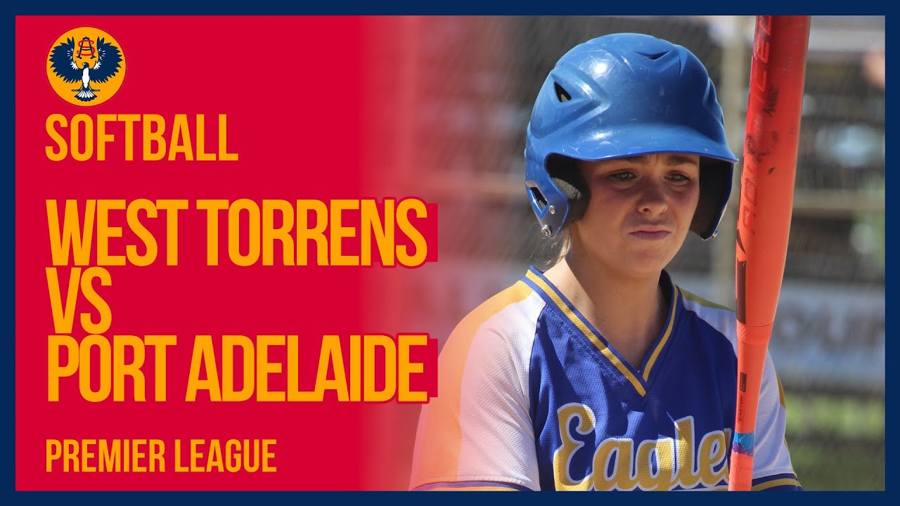 Softball | Port Adelaide vs West Torrens | Premier League