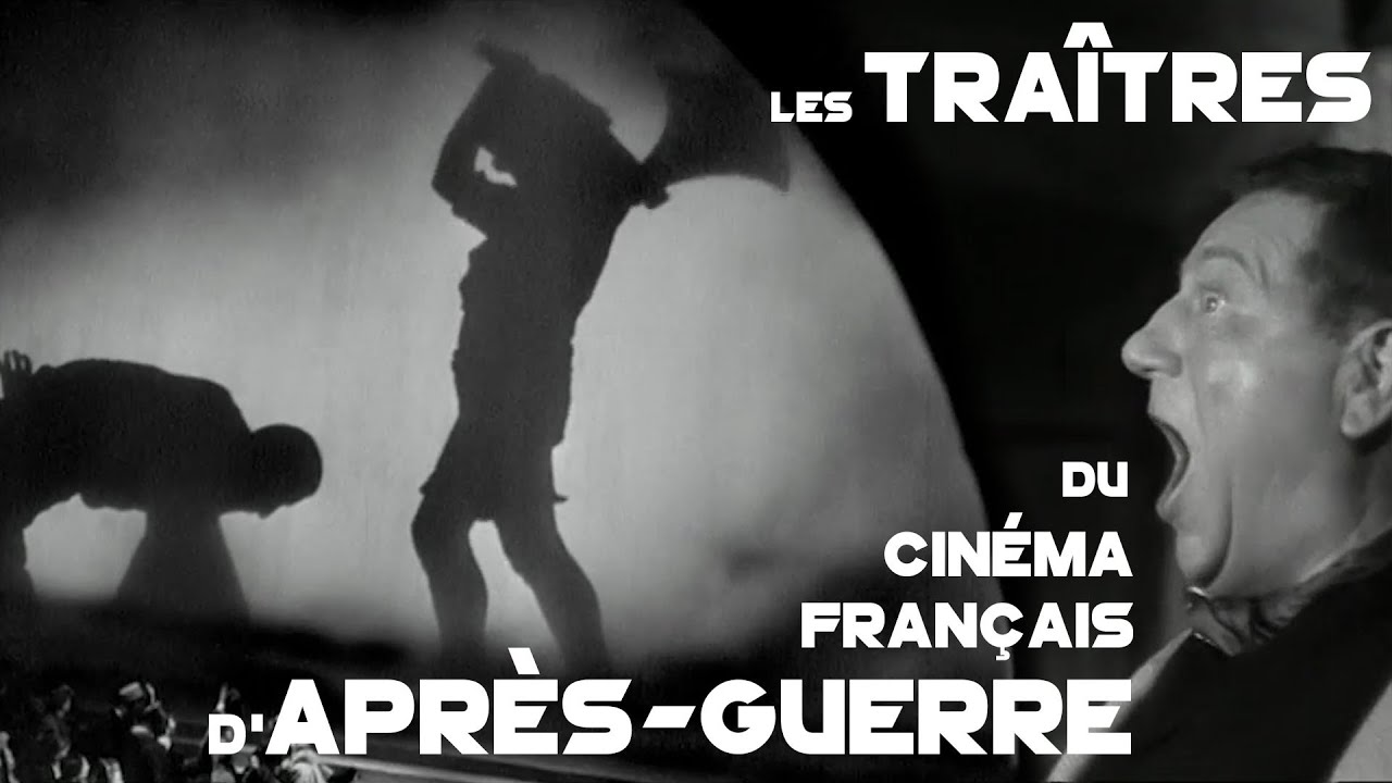 S1-EP5 - Les traîtres du cinéma français d'après guerre (1940's- 1950's)