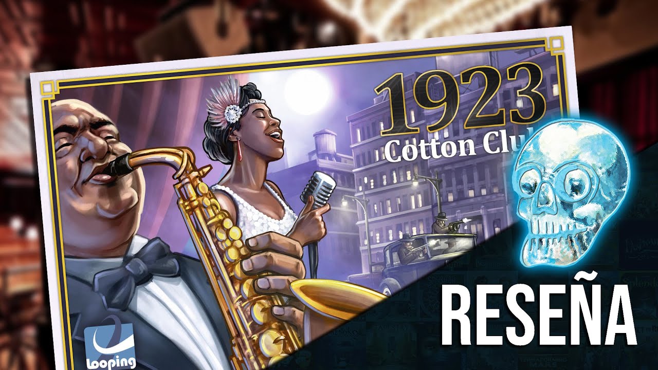 1923 COTTON CLUB ¡Sumérgete en la era del jazz y la mafia! |RESEÑA JUEGO DE MESA