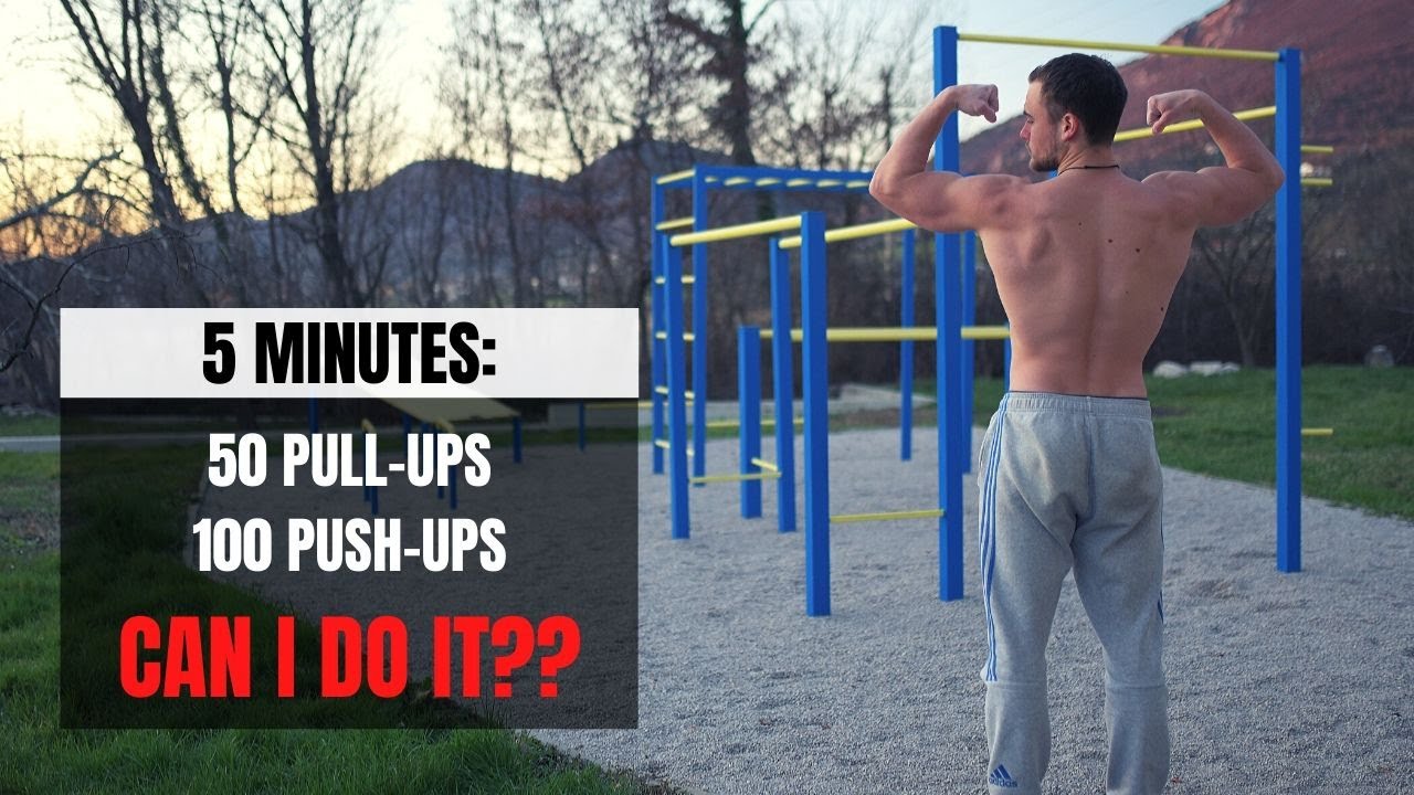 50 Pull-ups And 100 Push-ups In Under 5 Minutes (CHALLENGE)