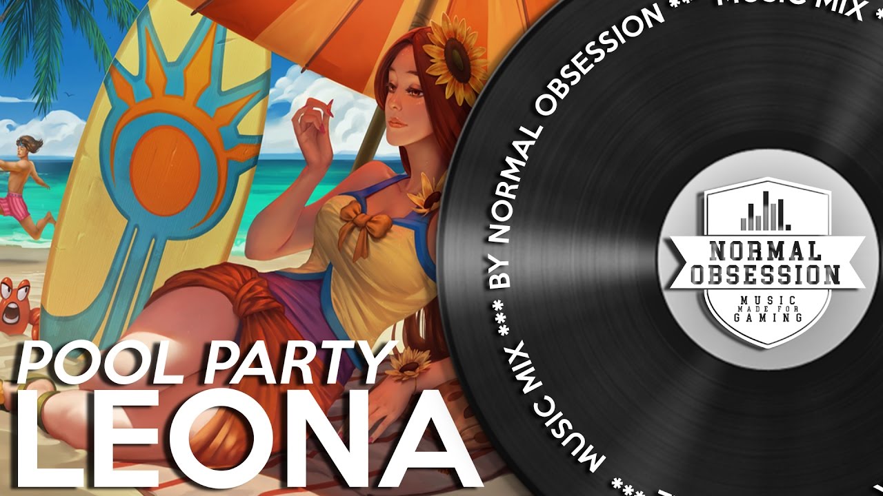 Pool Party Leona - Music Mix