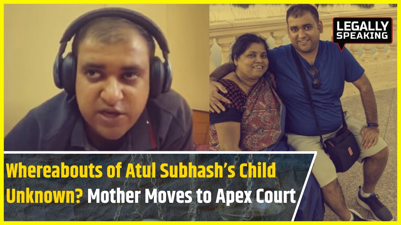 Atul Subhash's Child's whereabouts are Unknown? Atul's Mother Anju Modi Moves To Supreme Court