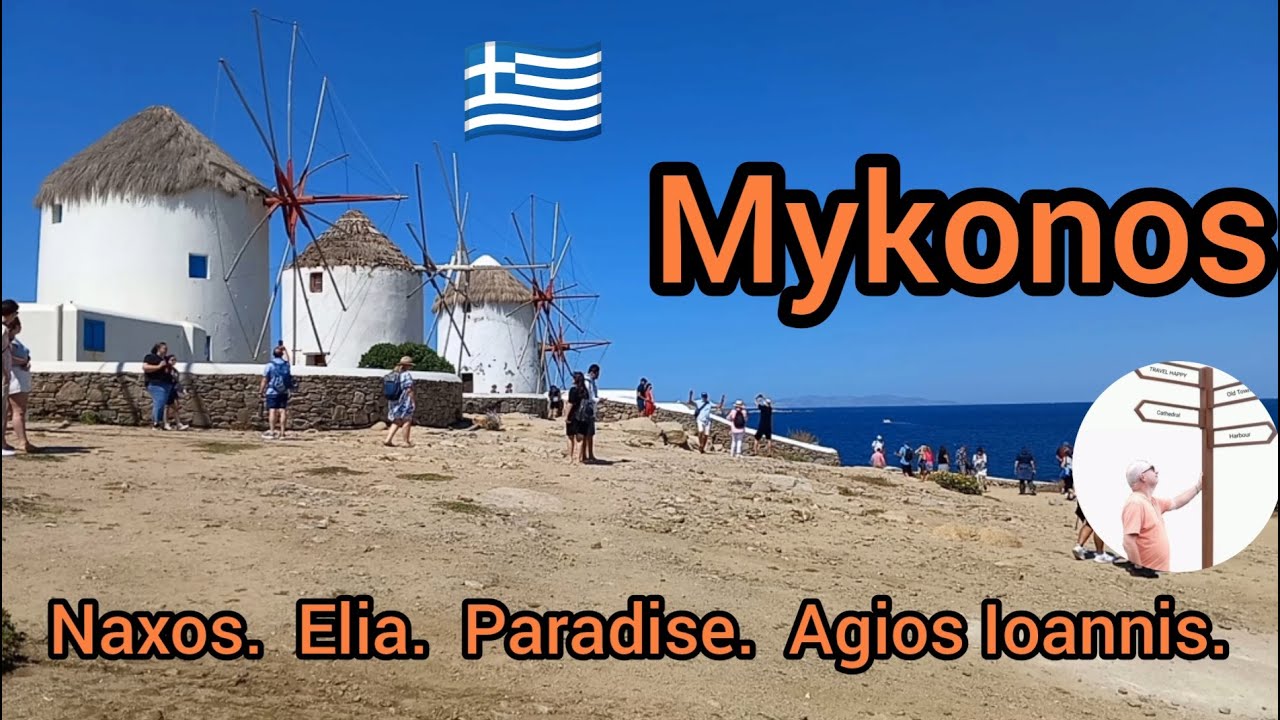 Mykonos. Greece. Including Naxos,Elia Beach,Paradise Beach and Agios Ioannis.