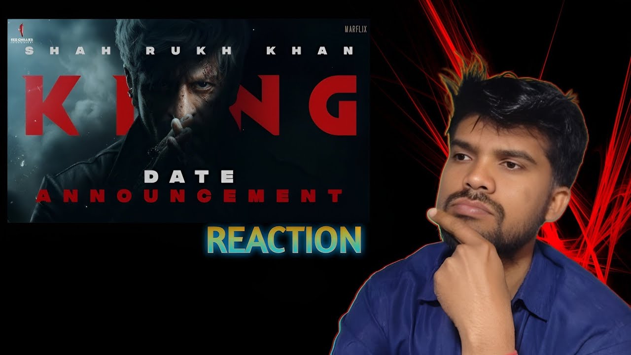 KING Date Announcement Reaction | Shah Rukh Khan New Movie 2026 | SRK is Back!