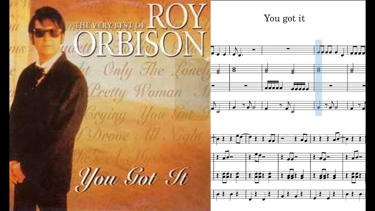 Modo Karaoke. You Got it. Partitura flauta - xilófono - metalófono. Roy Orbison.