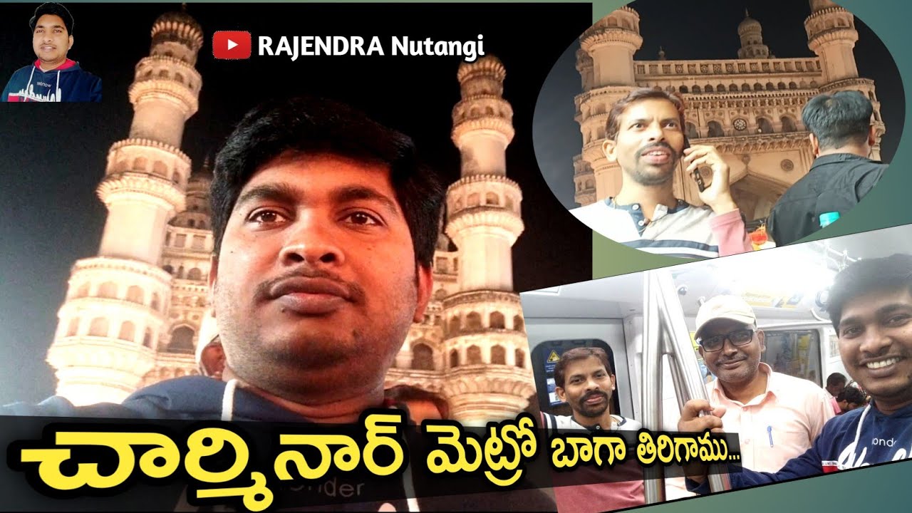 charminar|| చార్మినార్ ||మెట్రో ట్రైన్ ||మక్క మసీద్|| JBS to మక్కా మసీద్ @RajendraNutangi