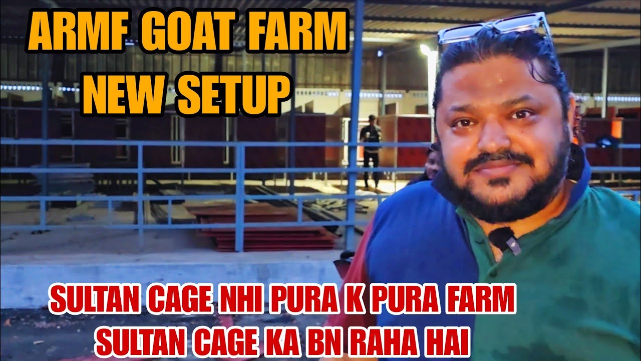 Sultan Cage Nhi Sultan Cage Ka Pura Farm Ban Rha Hai Armf Goat Farm New Setup Pe Bhiwandi mahapoli