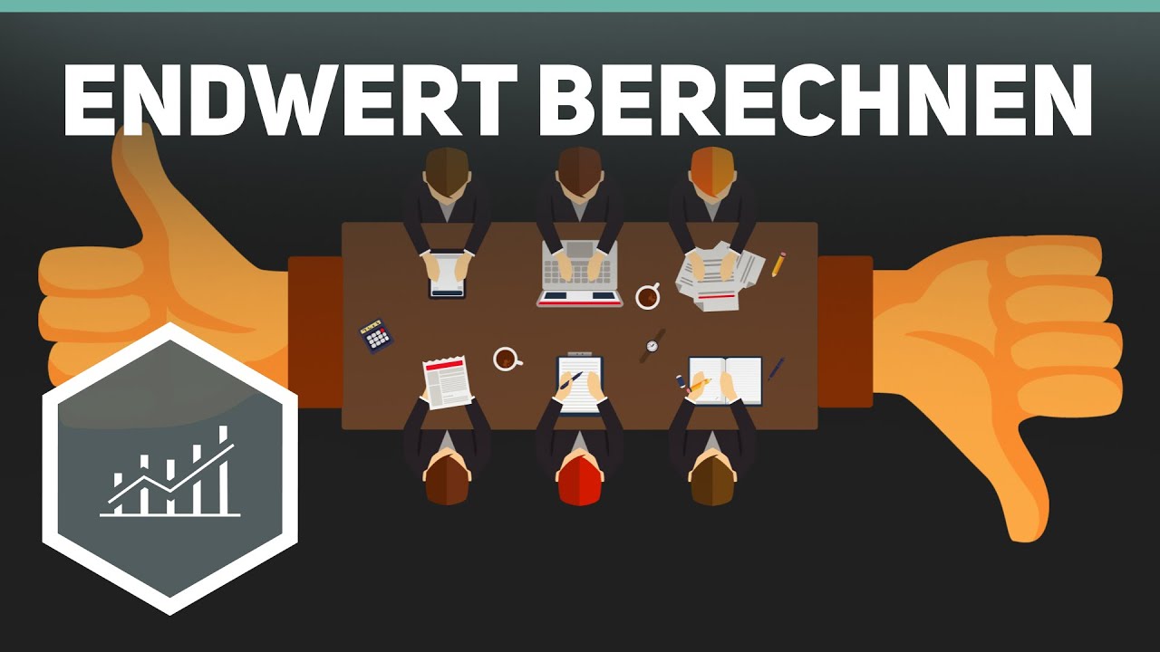 Endwert berechnen - Dynamische Investitionsrechnung