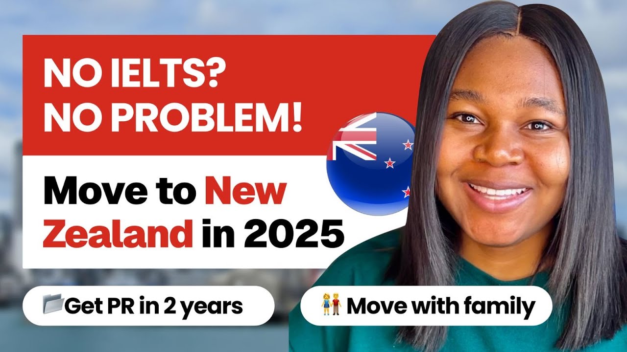 How to Move/Migrate to New Zealand WITHOUT IELTS in 2025 🇳🇿