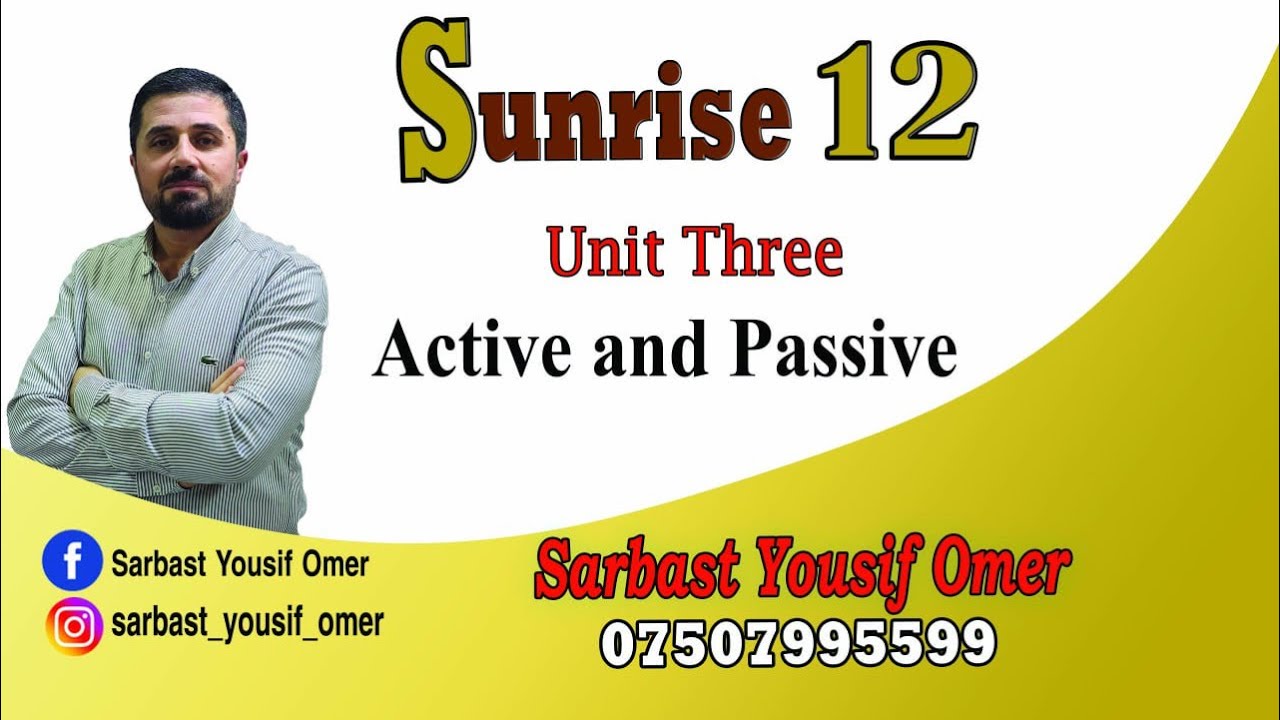Unit 3 - Active and Passive