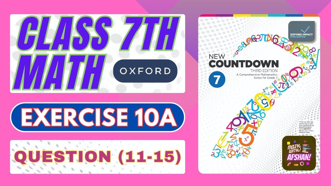 Class 7th Math Exercise 10A Q11 - Q15 | Chapter 10 | OXFORD SYLLABUS | Math with Afshan