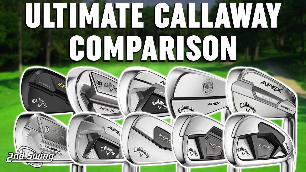 Полное сравнение клюшек Callaway Irons 2022 года | Какая клюшка Callaway подойдет именно вам?