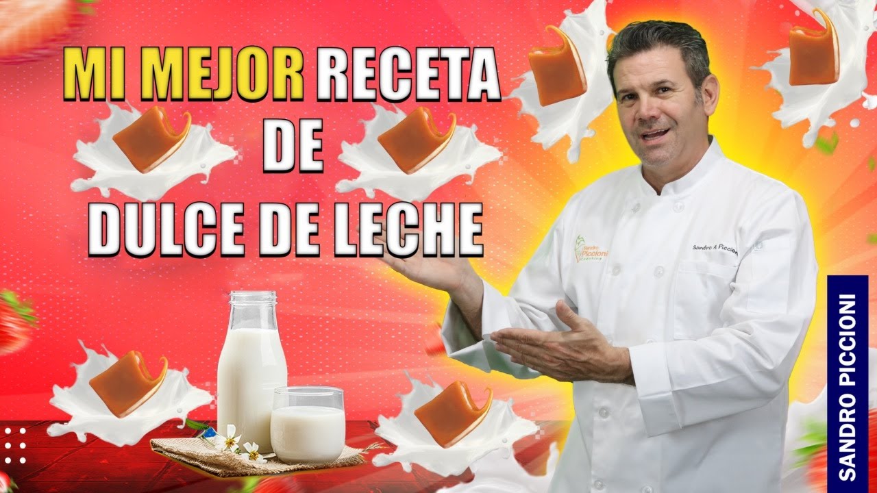 MI MEJOR RECETA DE DULCE DE LECHE-Versi&oacute;n Profesional para Helado y Postres-Sandro Piccioni Coaching
