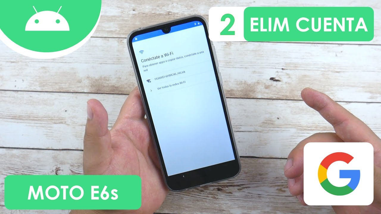 Eliminar Cuenta de Google Motorola Moto E6s