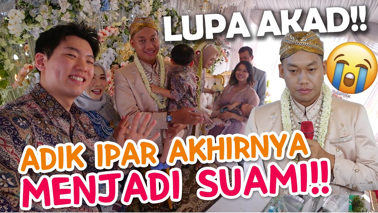 ADIK IPAR GUGUP SAMPAI ULANG AKAD!!😭 BAGAIMANA NIKAH INI!!