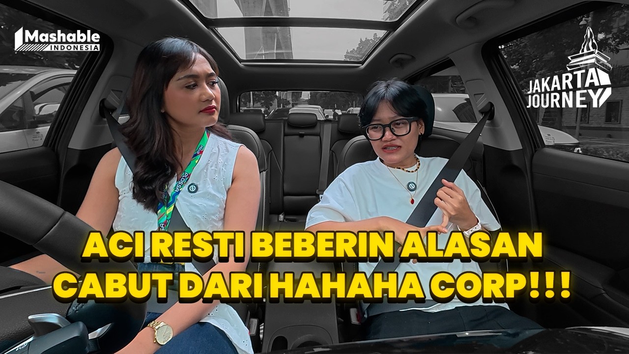 ACI RESTI BEBERIN ALASAN CABUT DARI HAHAHA CORP!! - JAKARTA JOURNEY EPS. 19