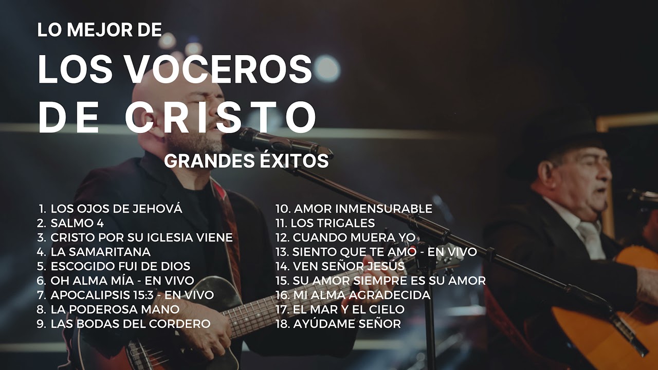 1 Hora de Himnos Cristianos con Los Voceros de Cristo - Música Cristiana Viejita Pero Bonita