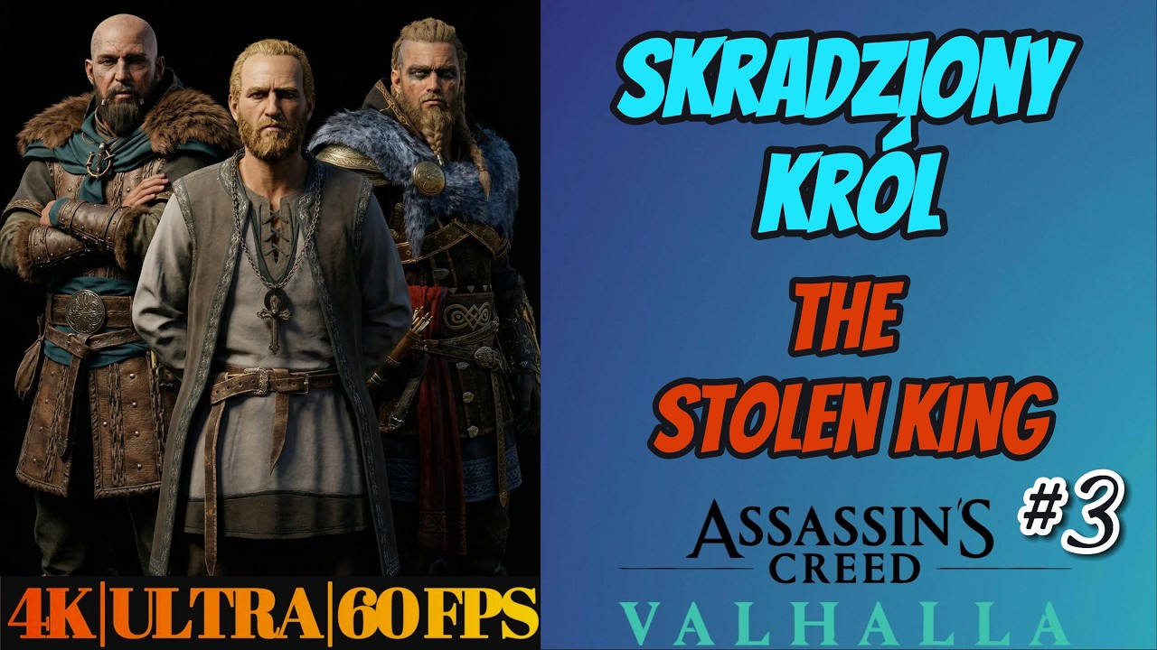 Assassin’s Creed Valhalla | Skradziony król | The Stolen King | Walkthrough | 4K 60FPS