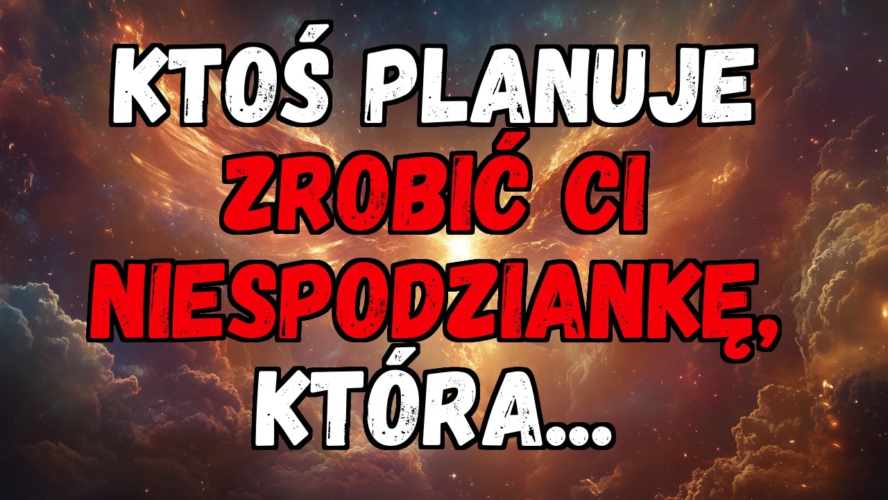 . 💌❤️ KTOŚ PLANUJE ZROBIĆ CI NIESPODZIANKĘ, KTÓRA...