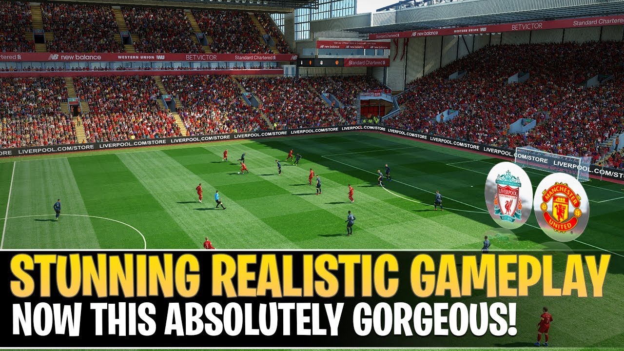 [TTB] PES 2019 - Stunning Realistic Gameplay - NEW EXE File - Liverpool vs Man United - GOTW!