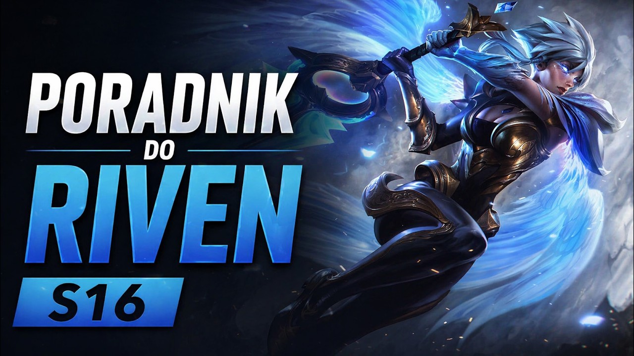 Szybki Poradnik Do Riven S16