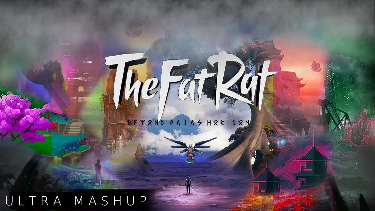 Mashup of every TheFatRat song in existence (Ultra Extended)