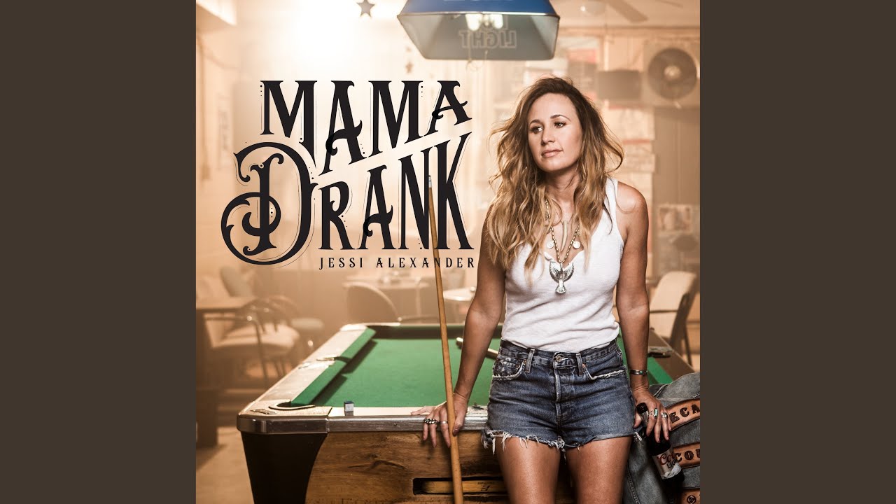 Mama Drank