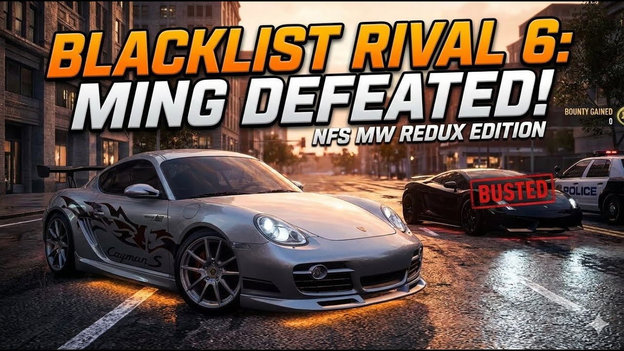 DEFEATED MING! Blacklist Rival #6 DOWN! (NFS MW Redux)