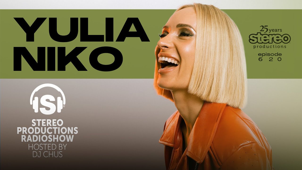 YULIA NIKO Stereo Productions Podcast 620