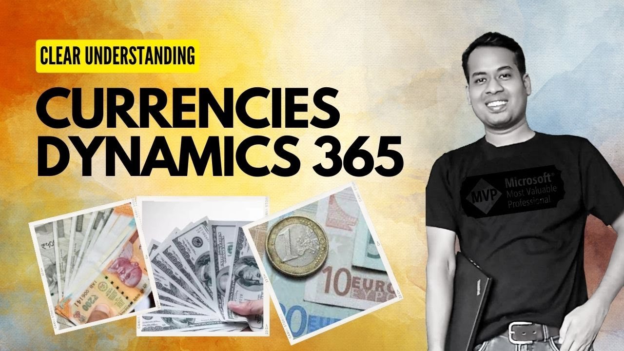 Currencies in Dynamics 365/ Dataverse - Clear Understanding