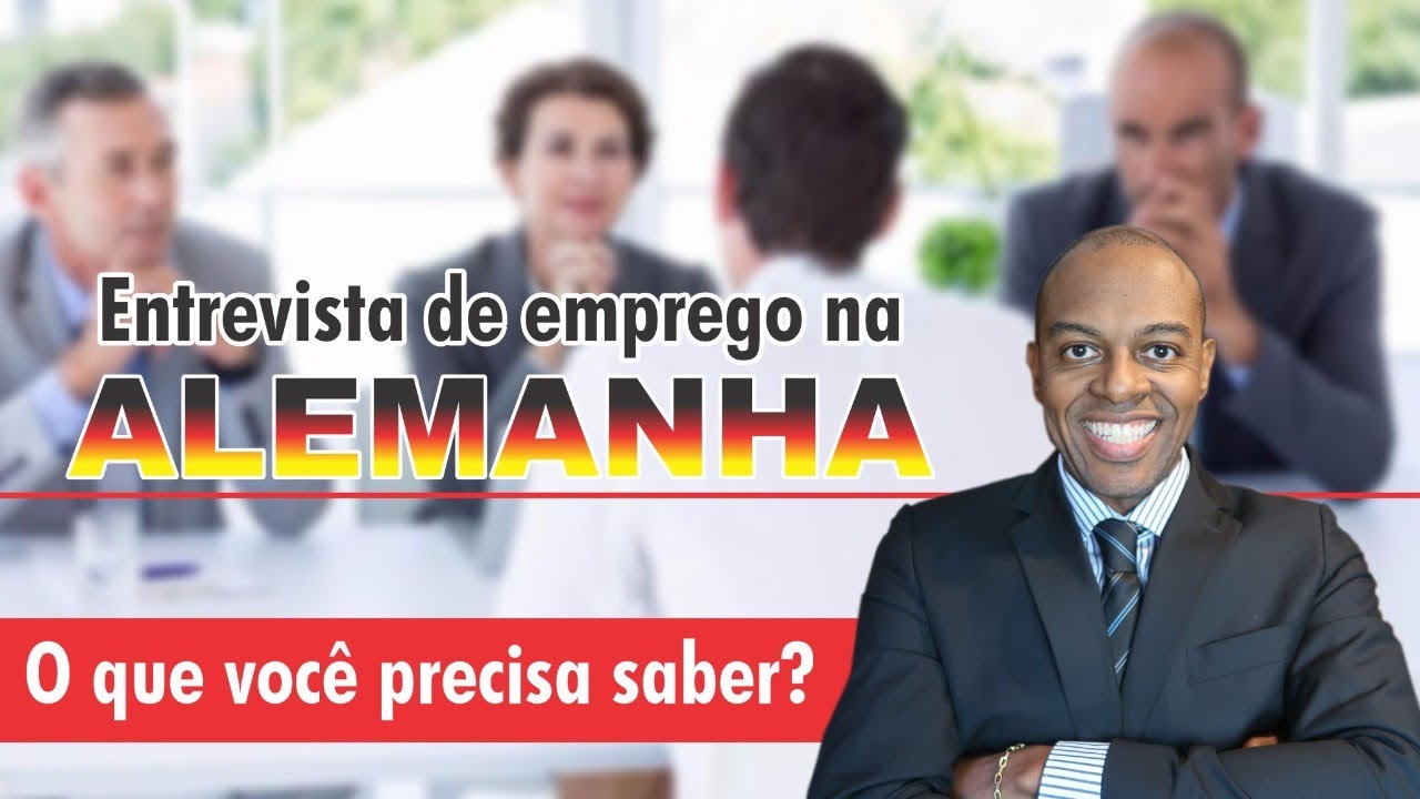 Entrevista de emprego na Alemanha o que você precisa saber
