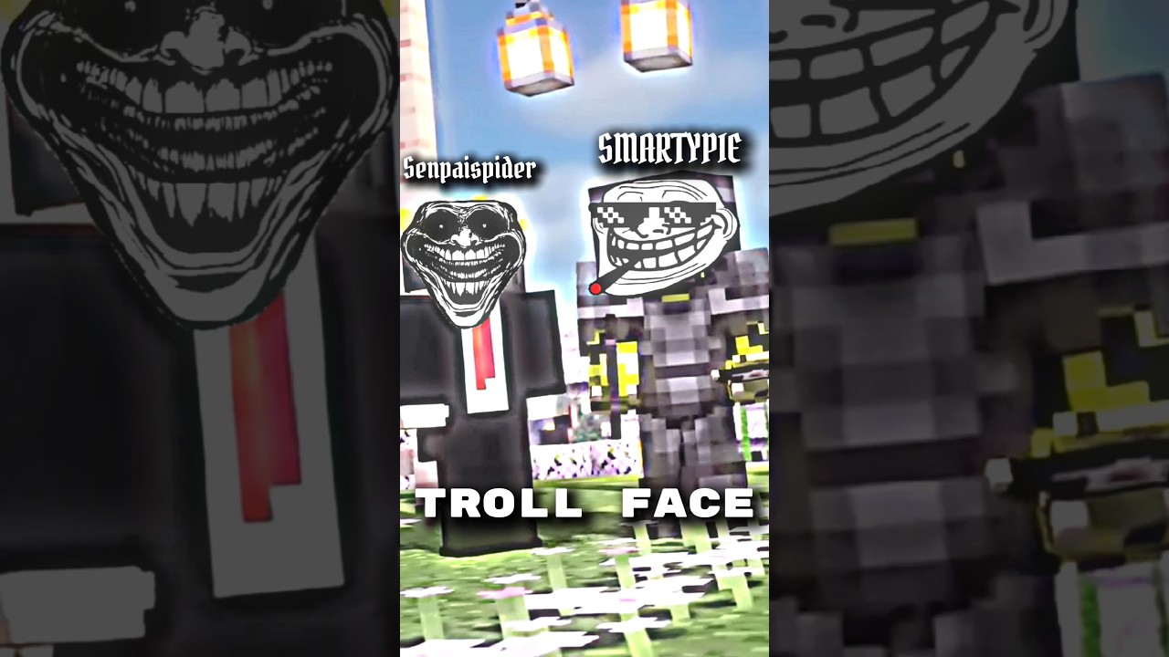 TROLL FACE of @SenpaiSpider 💀☠️🥵|| Ft.@YesSmartyPie #trending #shorts