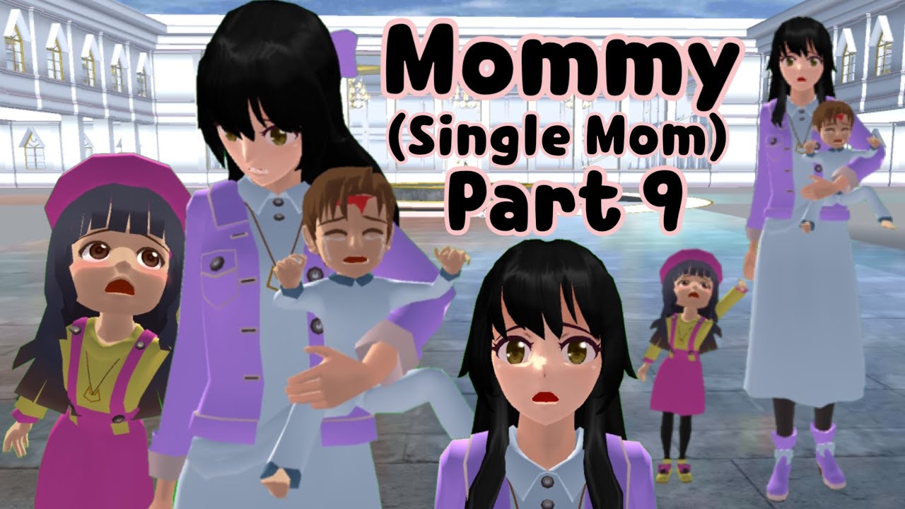 Mommy (Single Mom) Part 9 | emotional story | Sakura School Simulator