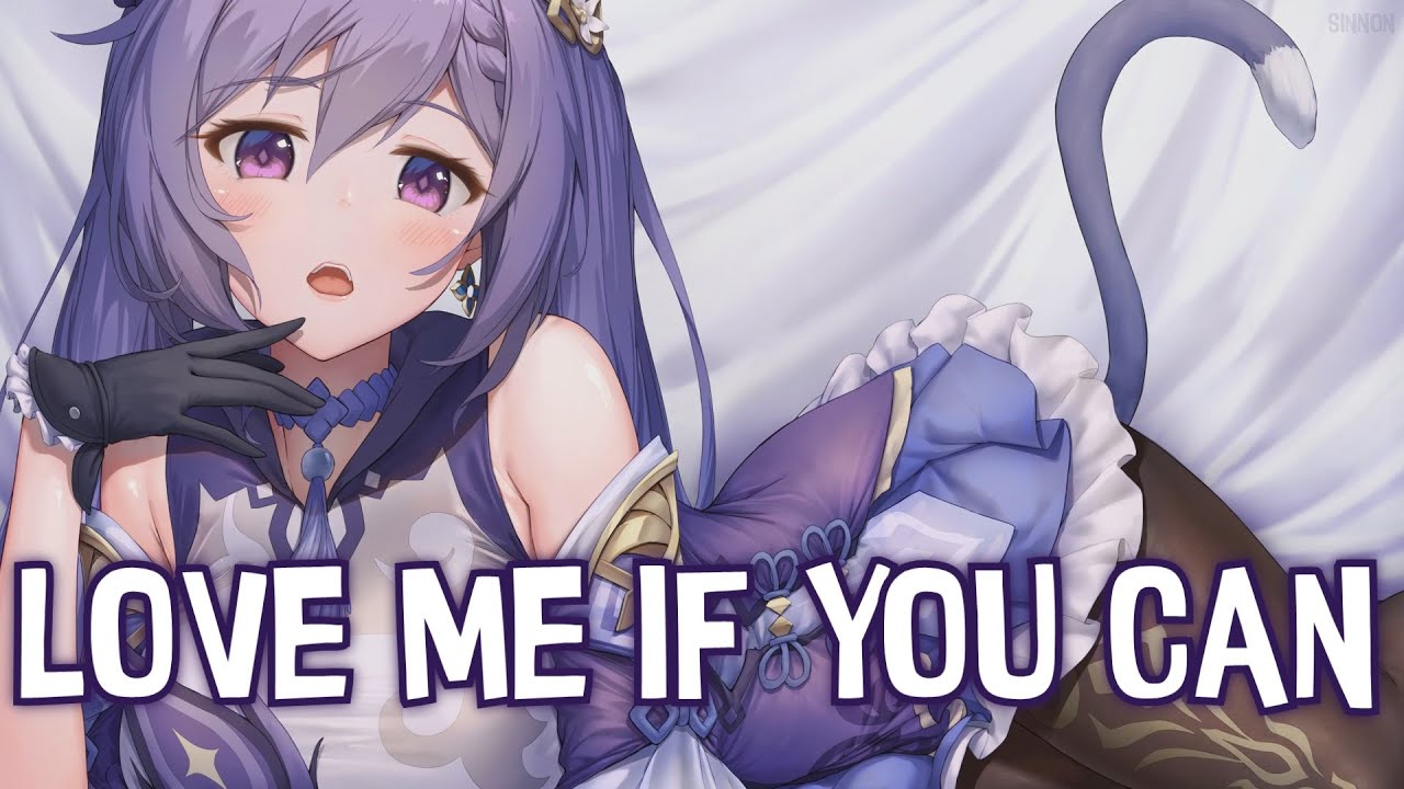 Nightcore - Love Me If You Can (Cmagic5) - (Lyrics)