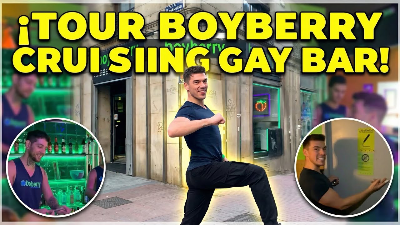 TRAKATRÁ: Gay Bar Cruising en Madrid - BOYBERRY