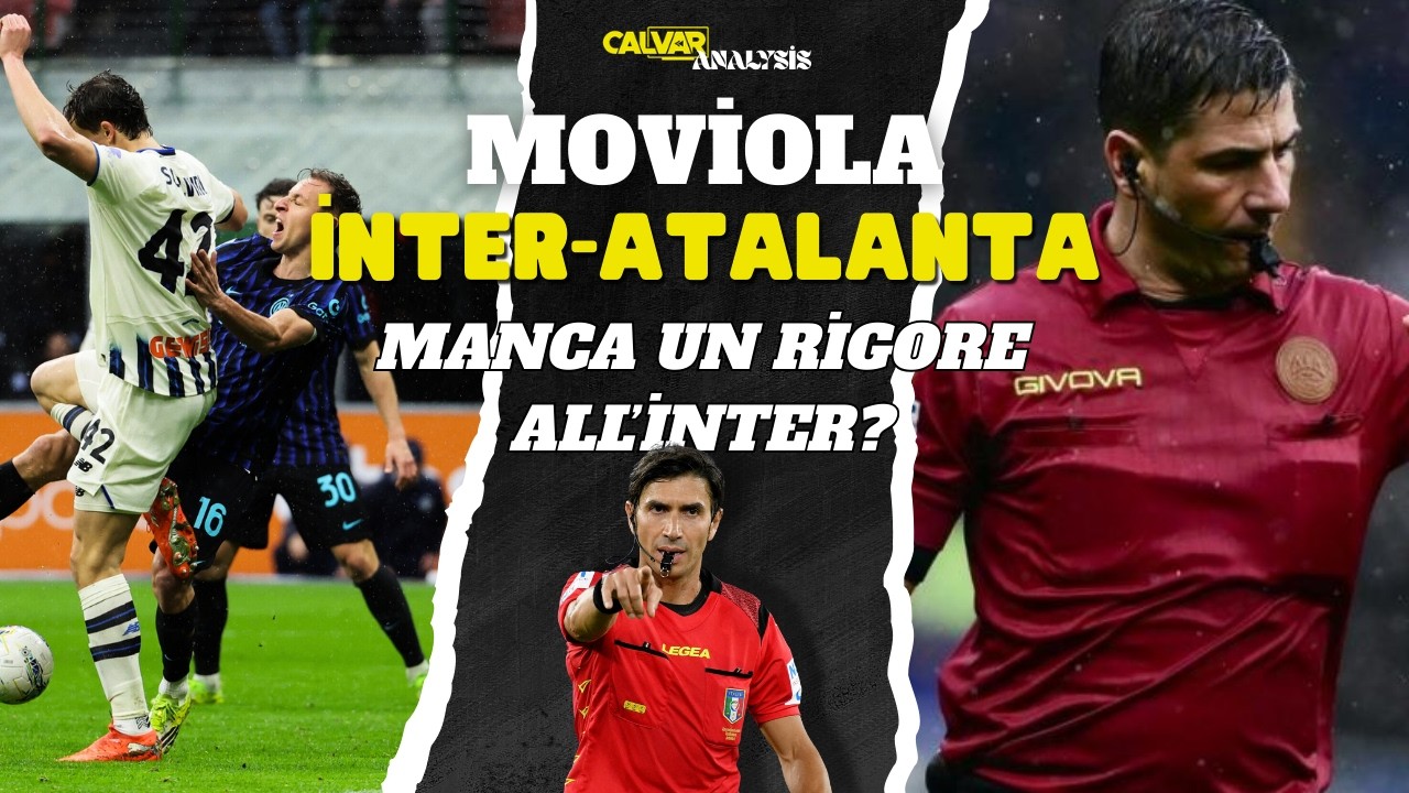 MOVIOLA INTER-ATALANTA: MANCA RIGORE ALL'INTER?