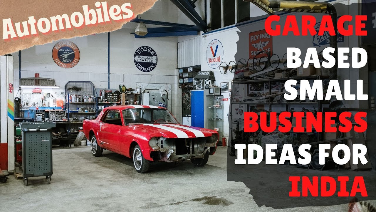 Garage Based Small Business Ideas for India  | 10 Small Businesses to Start in Your Garage