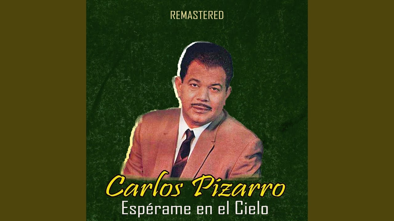 Espérame en el Cielo (Remastered)
