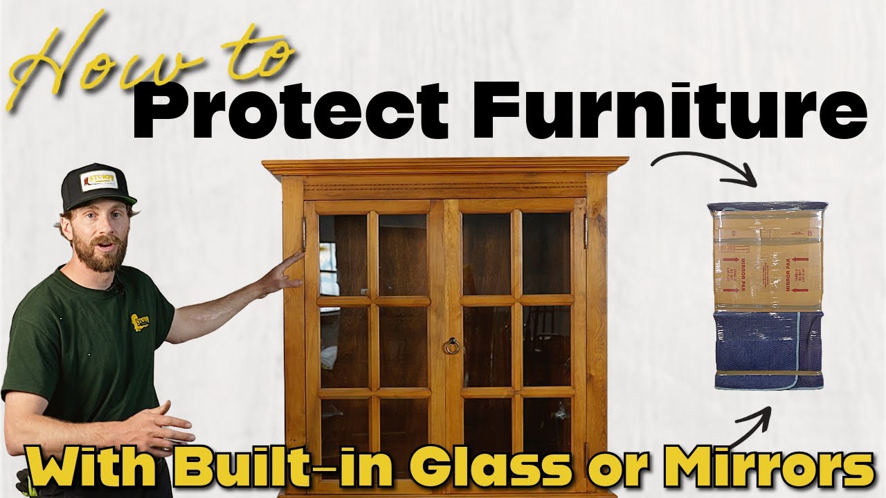 How to PROTECT FURNITURE with Built in Glass or Mirrors for Moving or Storage!
