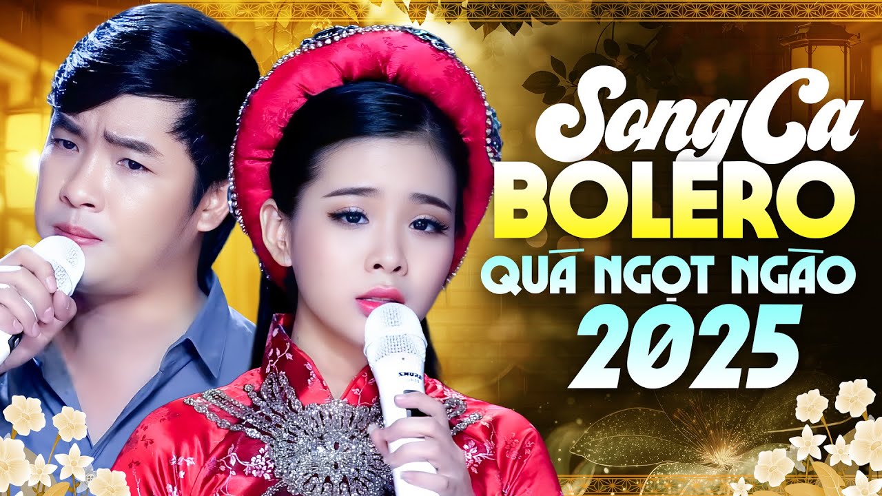TOP Song Ca Bolero 2025 – THIÊN QUANG & QUỲNH TRANG Gây Sốt Với Màn Trình Diễn Quá Ngọt Ngào