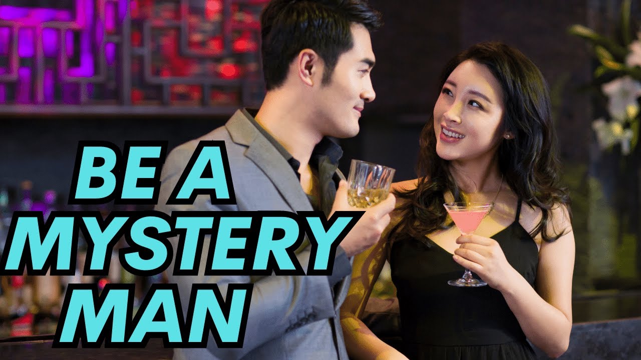 The Power Of Mysterious Men: The Key To Attracting Women