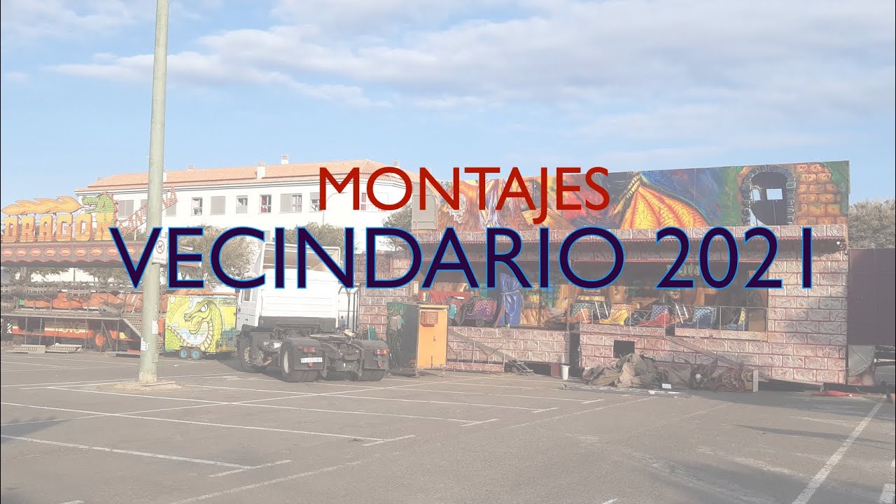 MONTAJES | Feria de Atracciones Vecindario 2021