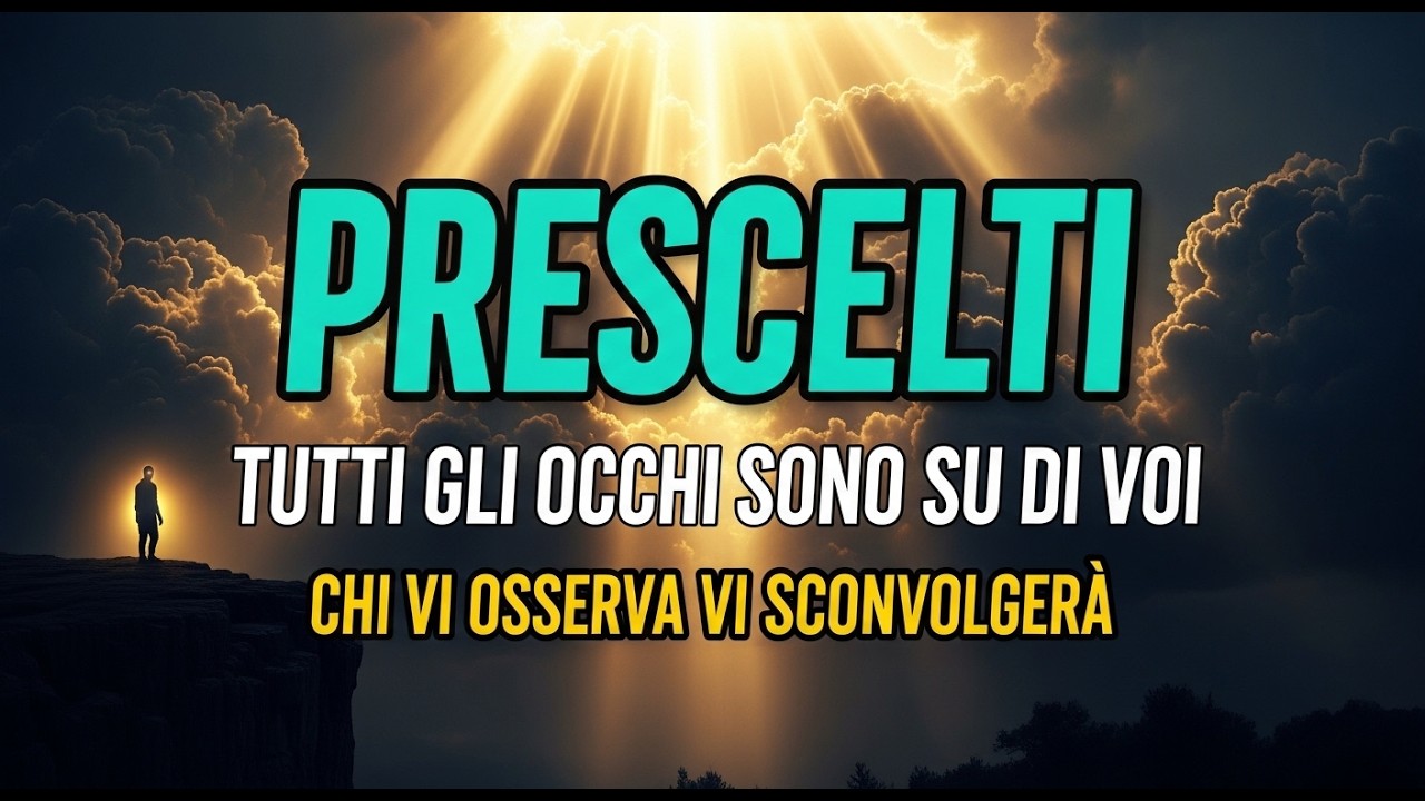 Prescelti: Tutti gli occhi sono su di voi. Colui che vi osserva vi sconvolgerà 😲⚠️