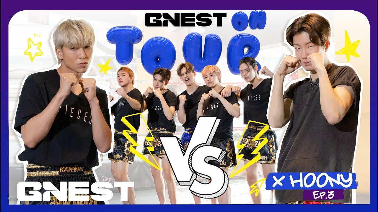 G'NEST on Tour x HOONY ｜ EP.3 It's Boxing Time! 🇹🇭🥊🏆