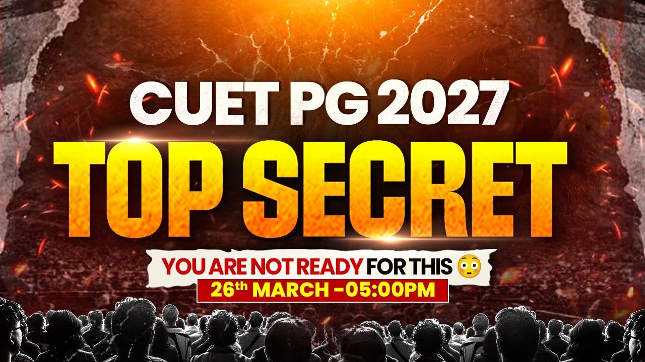 CUET PG Top Secret Out | Biggest Secret Revealed Of CUET PG 2026 | Something Big Surprise