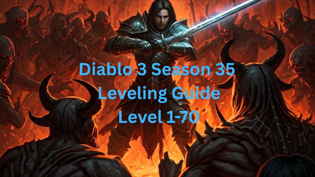 Diablo 3 Season 35 Level 1-70 Fast