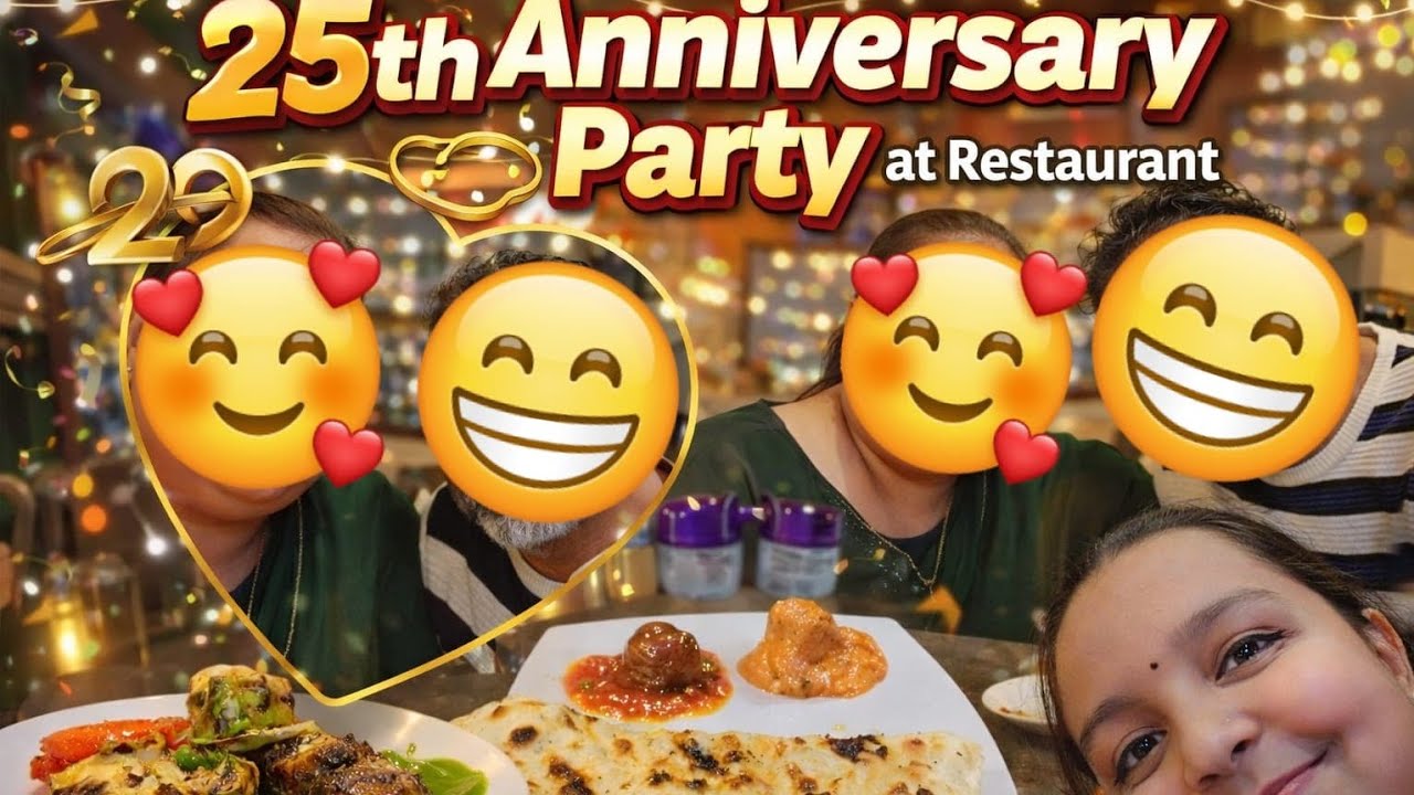 💛 Mom Dad Ki 25th Anniversary Party 🎉 | Restaurant Celebration #subscribe #like #share