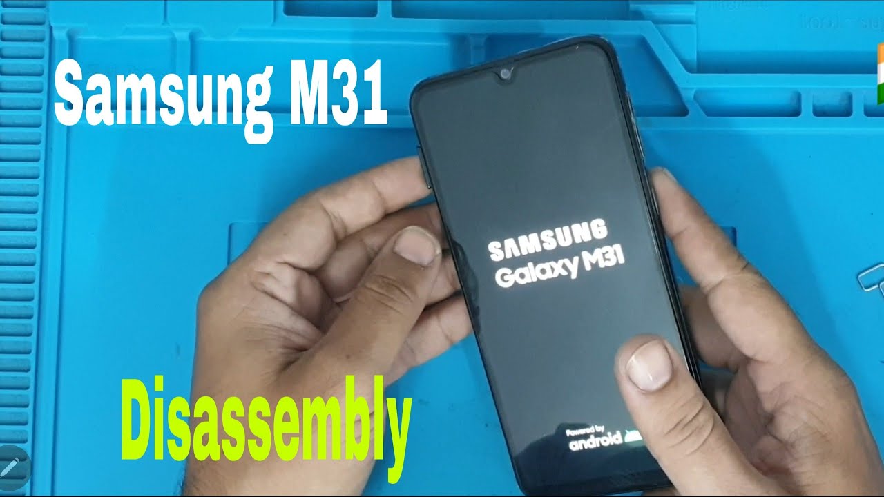Samsung M31 Disassembly/