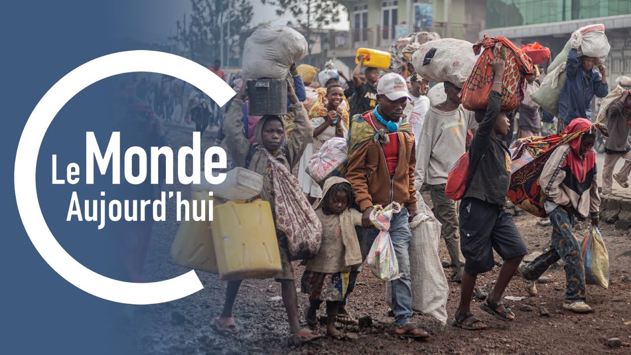 Le Monde Aujourd'hui : le chaos règne à Goma