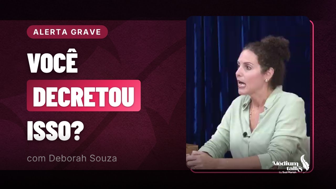 Um olhar além do Óbvio: Cure Suas Memórias de Dor | Deborah Souza | Médium Talks #154